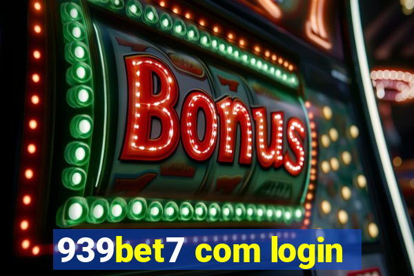 939bet7 com login